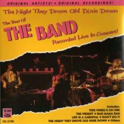 The Band : The Night They Drove Old Dixie Down